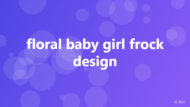 floral baby girl frock design