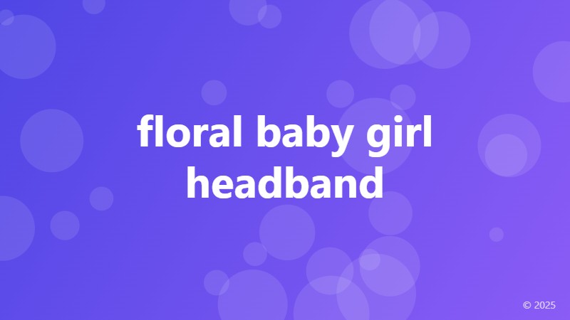 floral baby girl headband