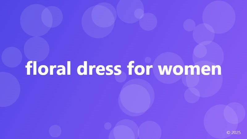 floral dress for women