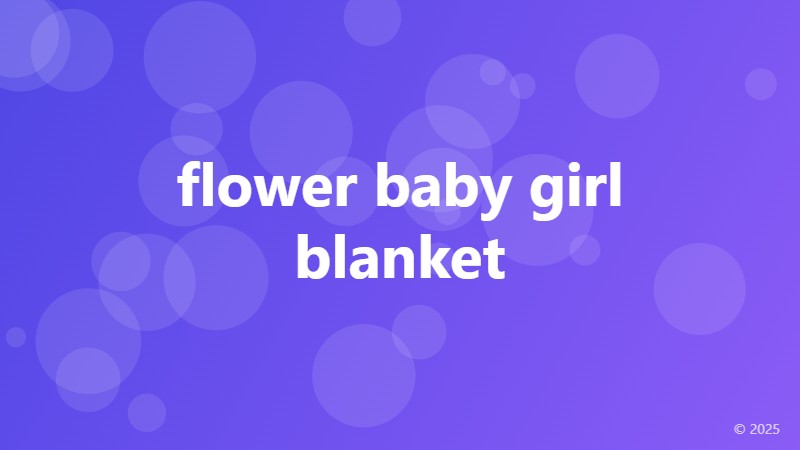 flower baby girl blanket