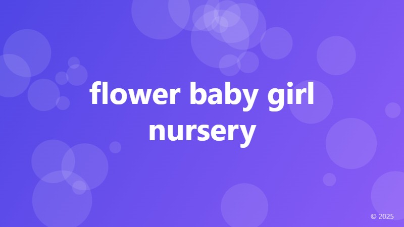 flower baby girl nursery