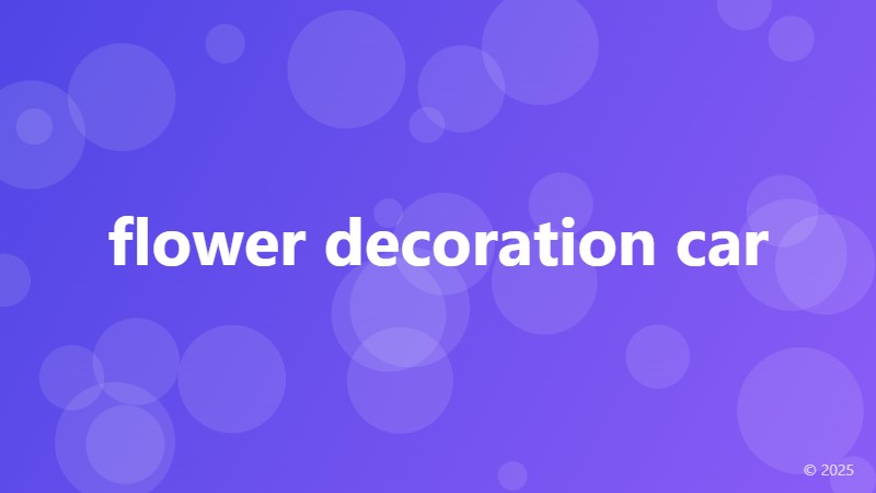 flower decoration car
