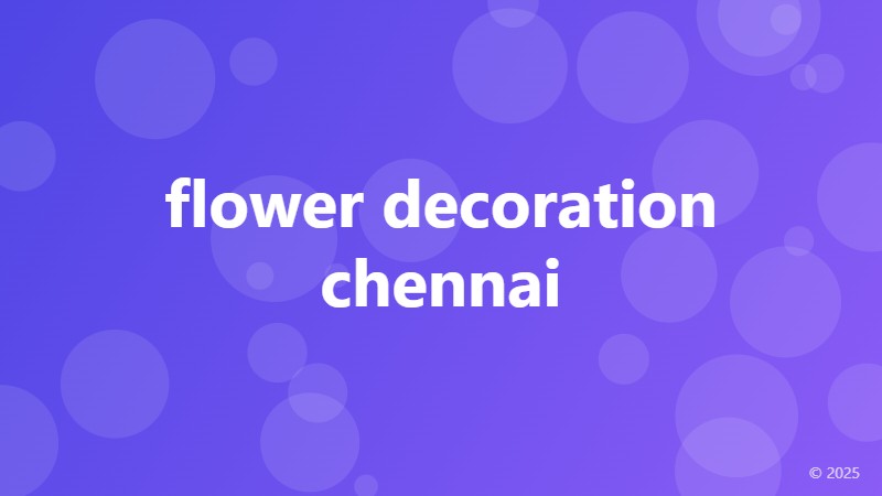 flower decoration chennai