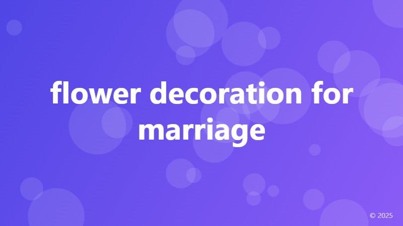 flower decoration for marriage