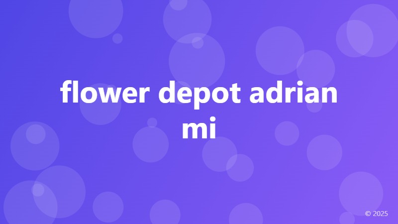 flower depot adrian mi