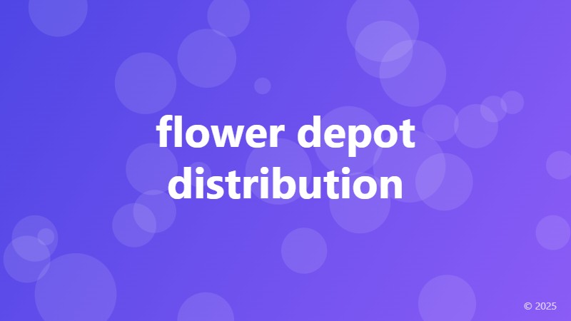 flower depot distribution