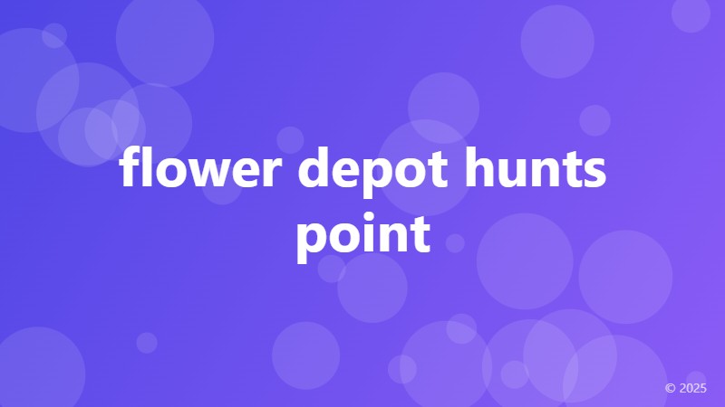 flower depot hunts point