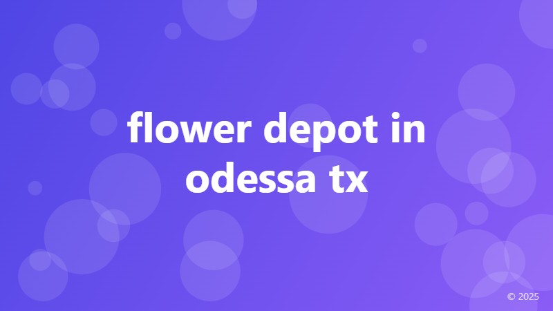 flower depot in odessa tx