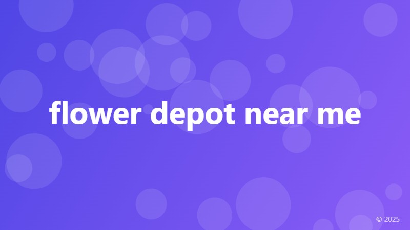 flower depot near me