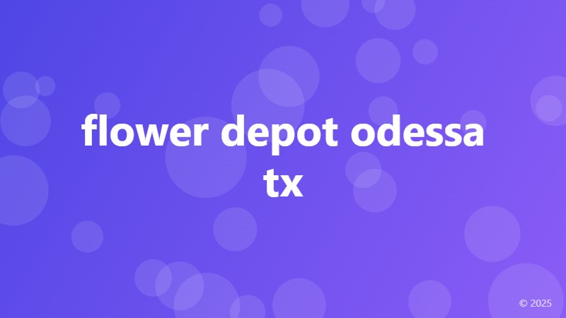 flower depot odessa tx