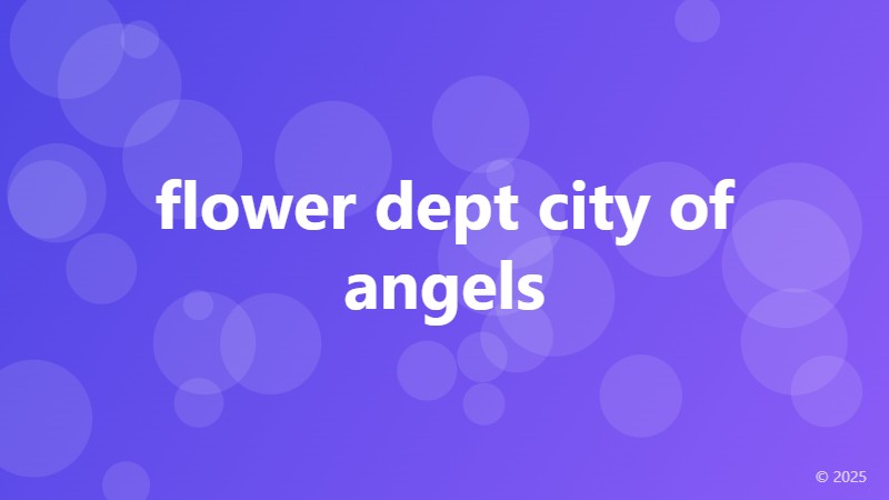 flower dept city of angels