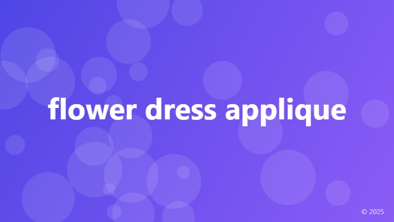 flower dress applique