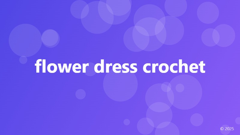 flower dress crochet