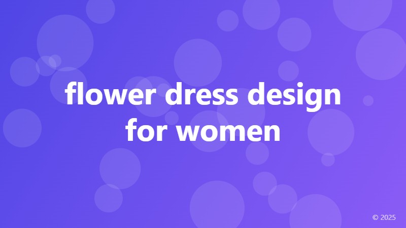 flower dress design for women