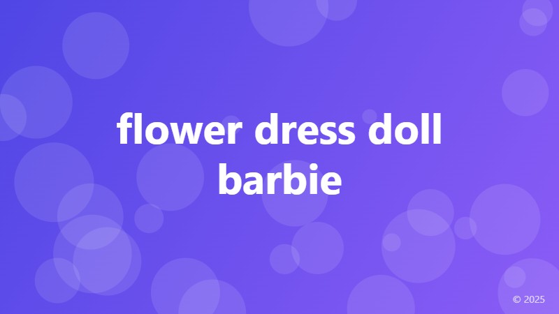 flower dress doll barbie