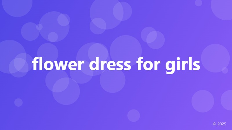 flower dress for girls