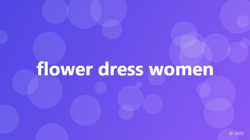 flower dress women