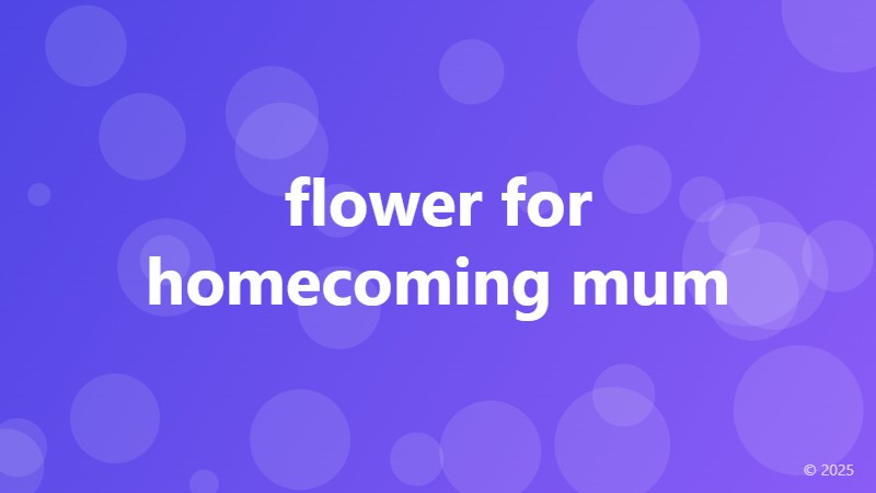 flower for homecoming mum