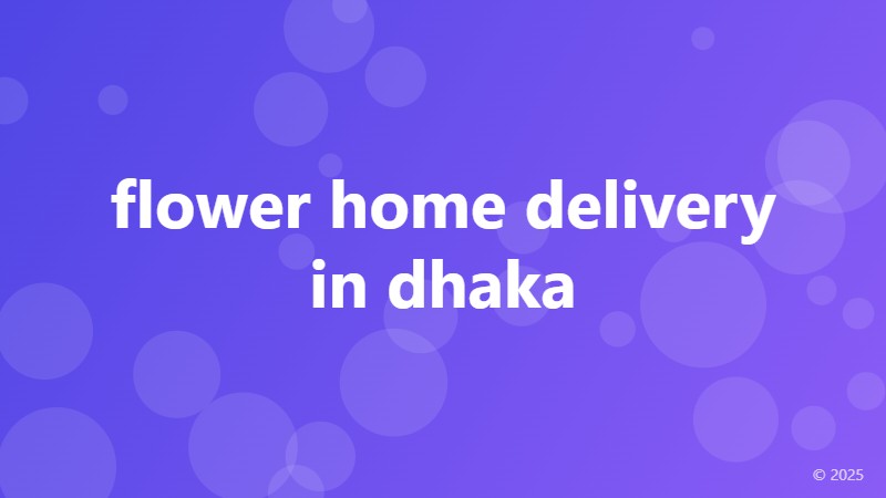 flower home delivery in dhaka
