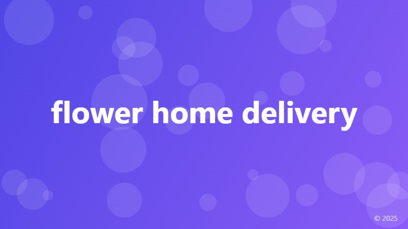 flower home delivery