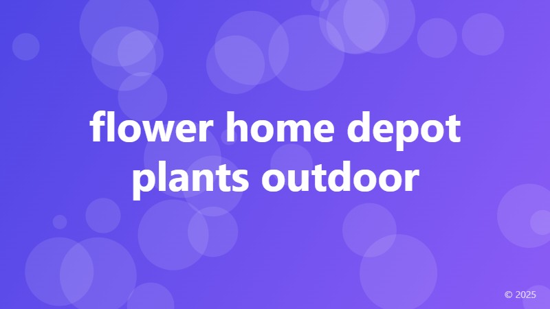 flower home depot plants outdoor