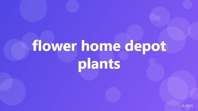 flower home depot plants