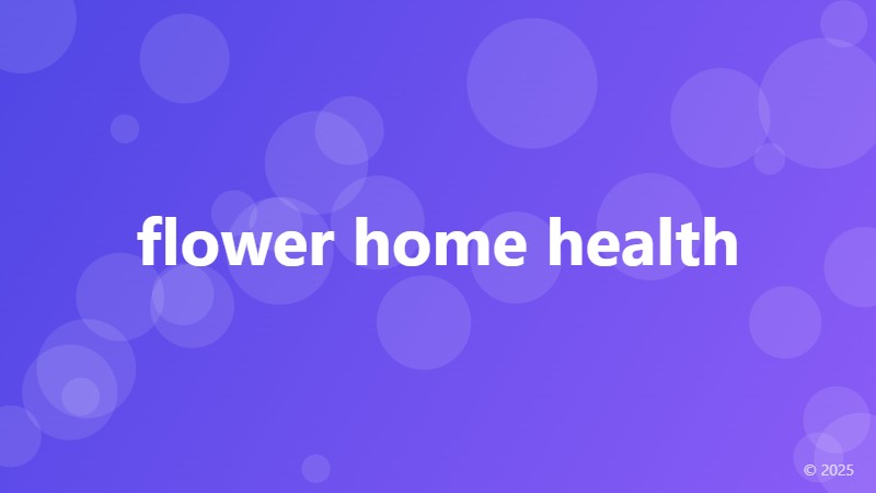 flower home health