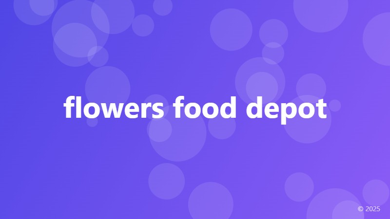 flowers food depot
