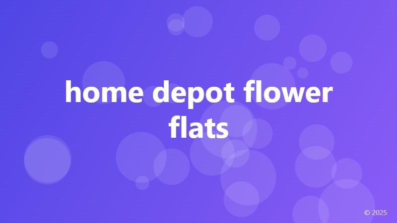 home depot flower flats