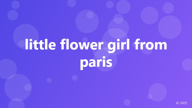 little flower girl from paris