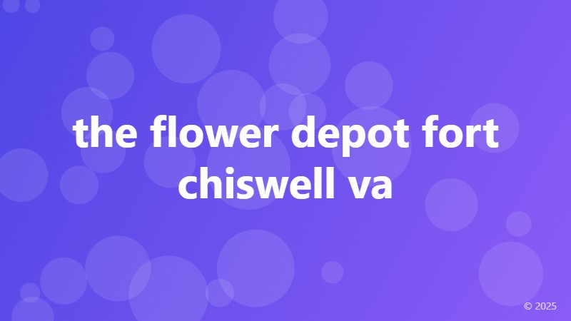 the flower depot fort chiswell va